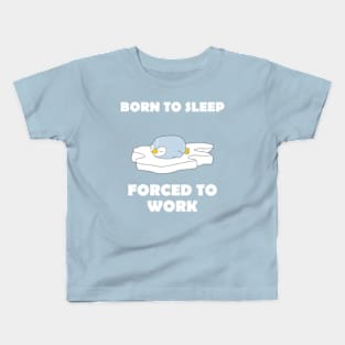 Born to sleep Kids T-Shirt